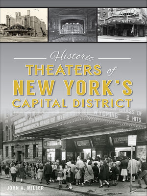 cover image of Historic Theaters of New York's Capital District